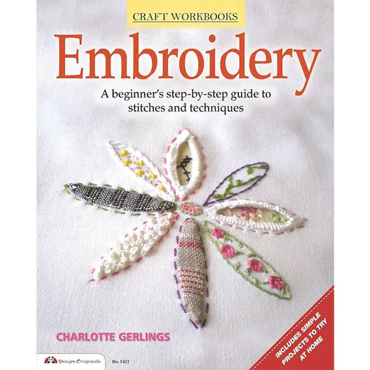 Embroidery Book A Beginner's Step By Step Guide