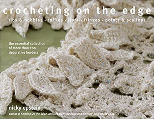 Crocheting On the Edge by Nicky Epstein