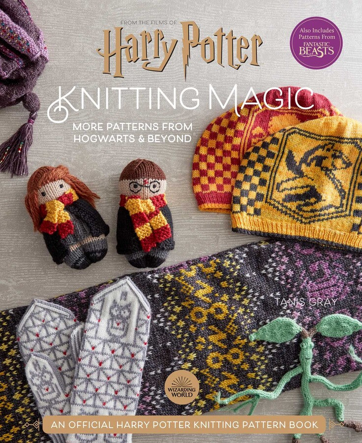 Harry Potter: Knitting Magic: More Patterns from Hogwarts & Beyond